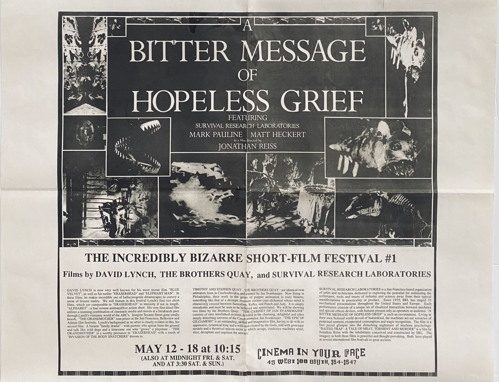 Survival Research Laboratories, David Lynch / Bitter Message of Hopeless Grief