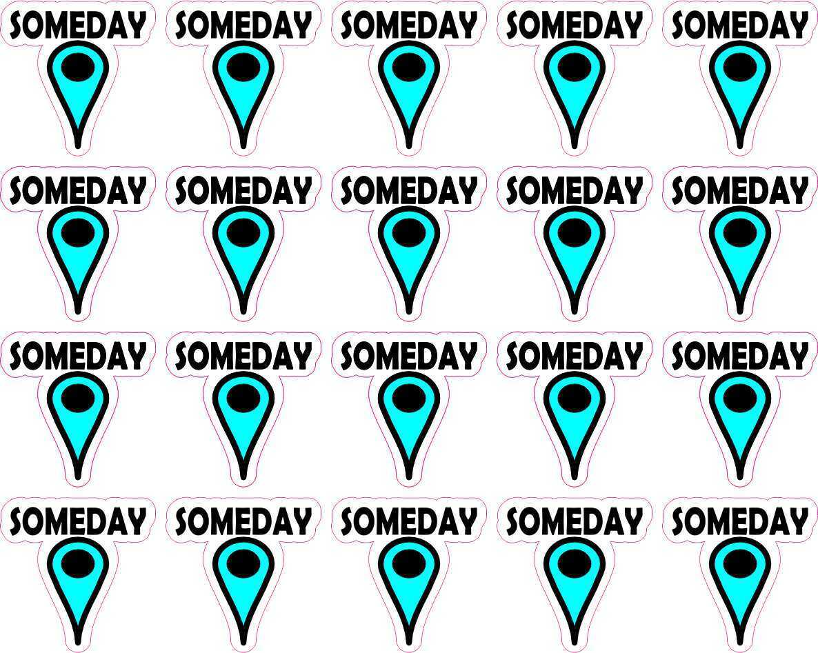 .75in x .75in Someday Map Pointer Vinyl Stickers Travel Hobby Globe Decals