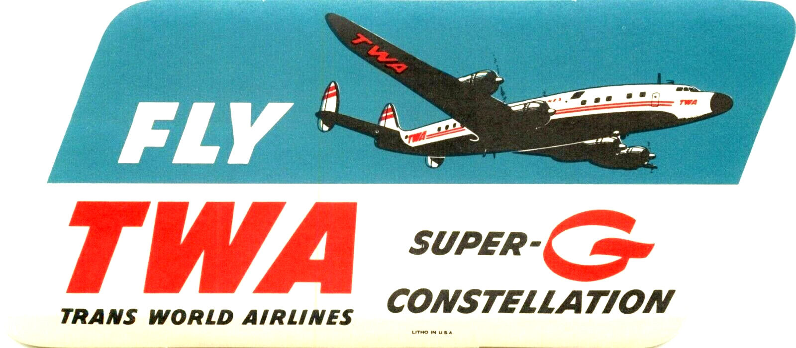 TWA Trans World Airlines ~SUPER-G CONSTELLATION~ Luggage Label 1955  ORIG & MINT