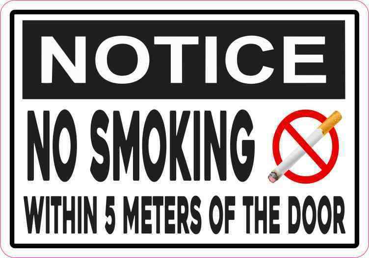 5x3.5 Notice No Smoking Within 5 Meters of the Door Sticker Vinyl Business Sign