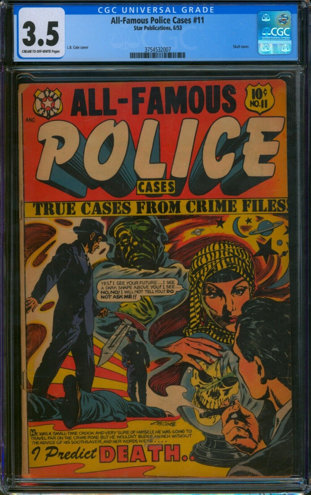 ALL-FAMOUS POLICE CASES #11 (1953) 💥 CGC 3.5 💥 LB COLE Skull Golden Age Star