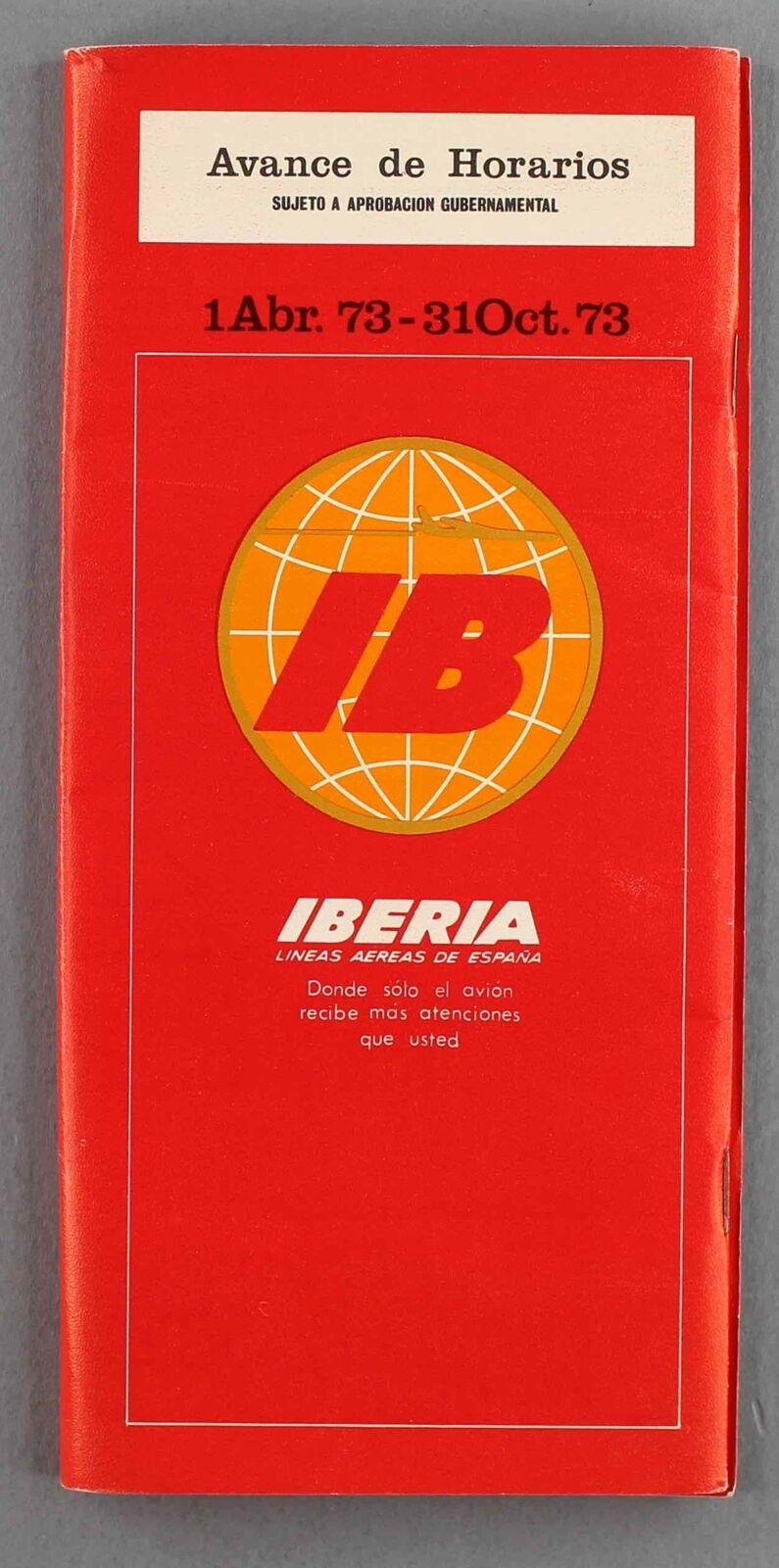 IBERIA ADVANCE AIRLINE TIMETABLE SUMMER 1973 AIRLINES OF SPAIN ROUTE MAP