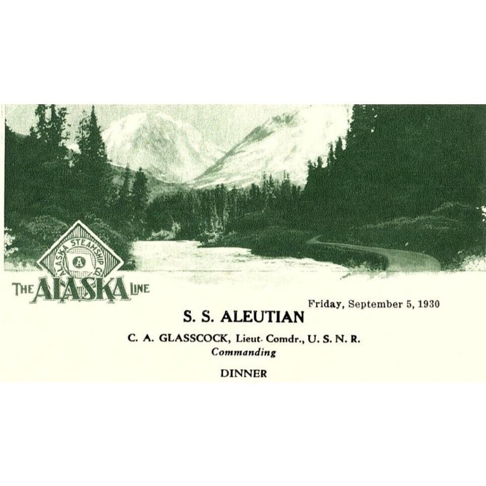 1930 ALASKA LINE STEAMSHIP S.S. ALEUTIAN DINNER MENU CARD C.A. GLASSCOCK Z112