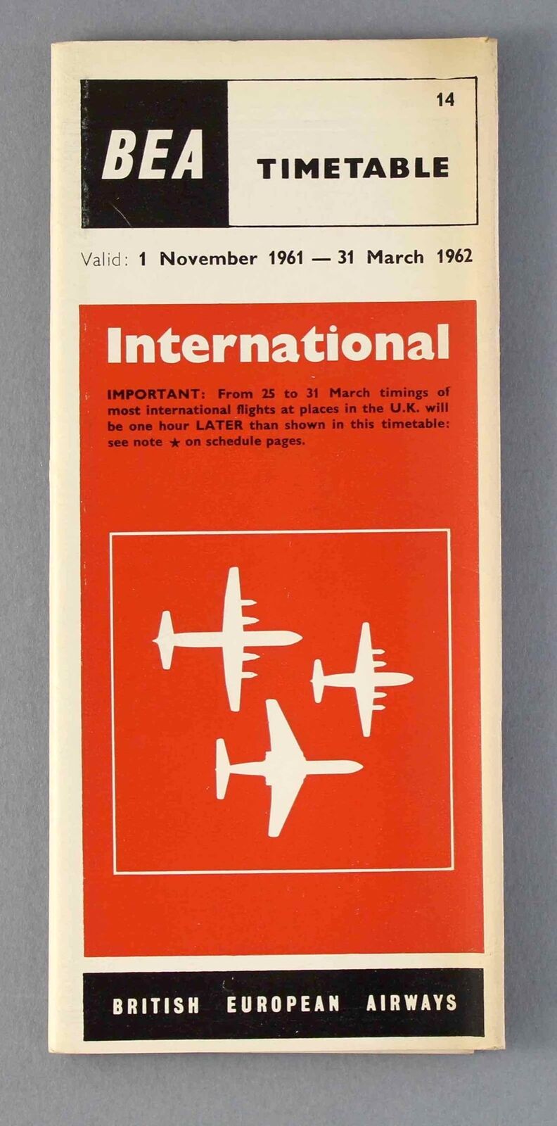 BEA BRITISH EUROPEAN AIRWAYS INTERNATIONAL AIRLINE TIMETABLE WINTER 1961/62 NO14