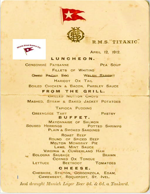RMS TITANIC FIRST CLASS LUNCH MENU APRIL 12, 1912 NICE REPLICA