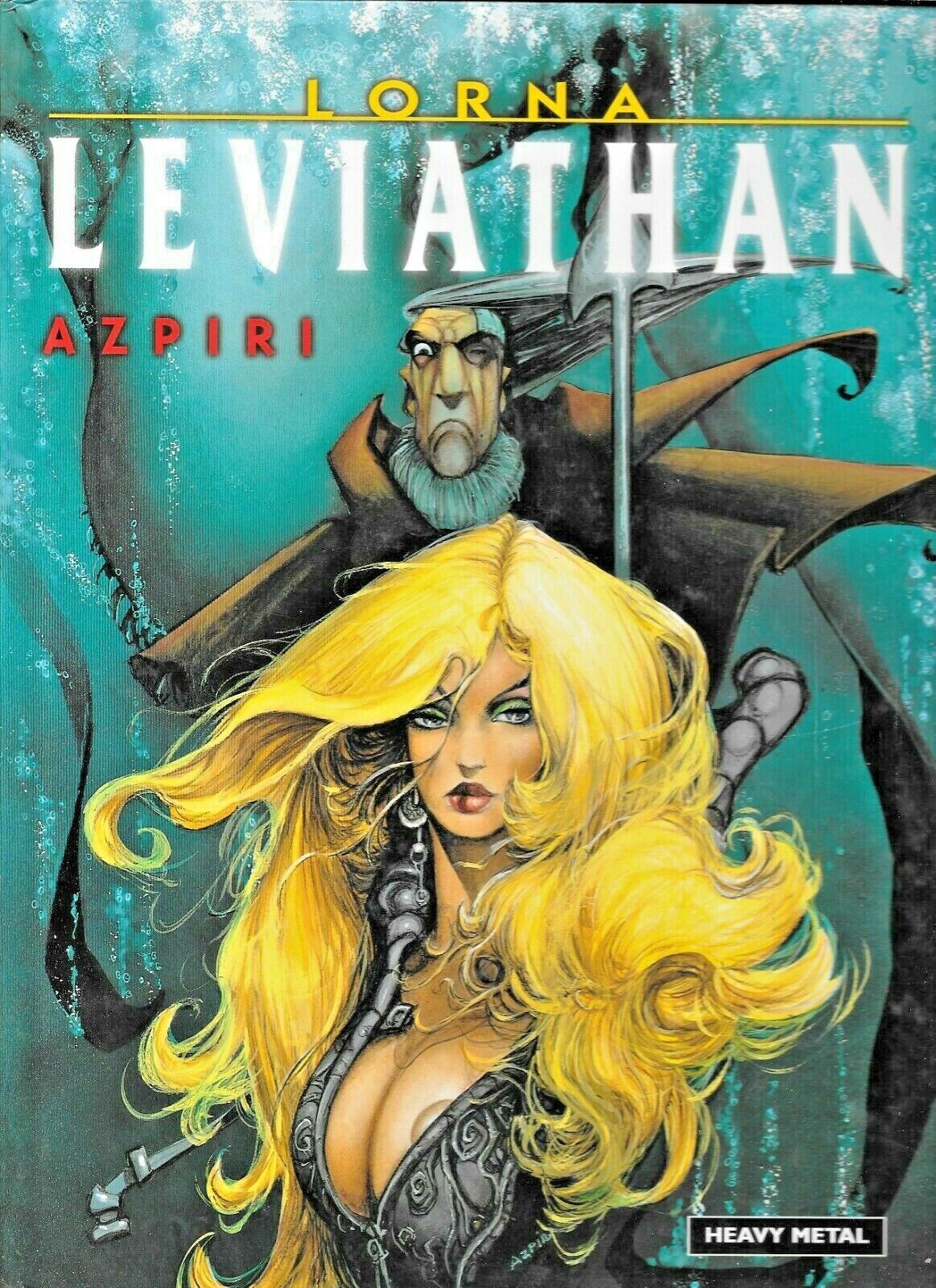 Lorna Leviathan A  Azpiri 2000 Heavy Metal Hardcover GN 60 pp FN/VF 1882931599 