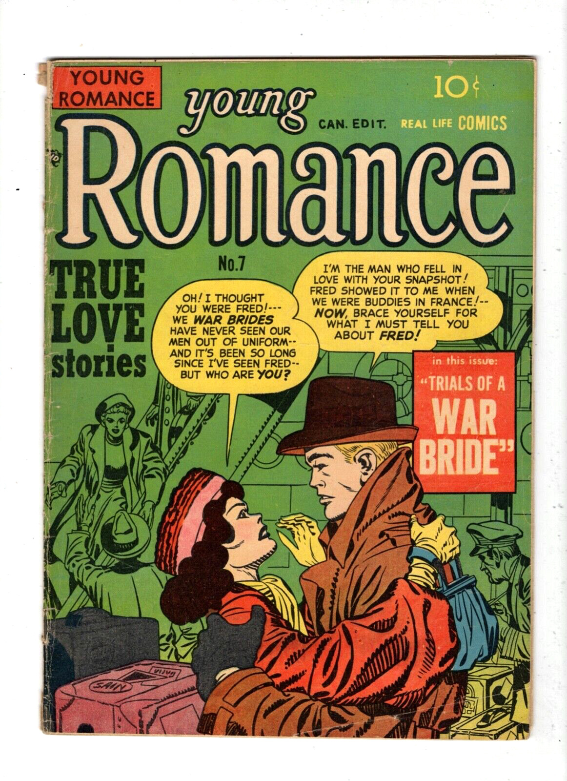 1948 Young Romance #7 Sept Oct True Love Stories Comic Book Trials War Bride 6.0