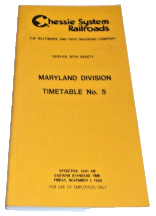 NOVEMBER 1985 CHESSIE SYSTEM MARYLAND DIVISION EMPLOYEE TIMETABLE #5