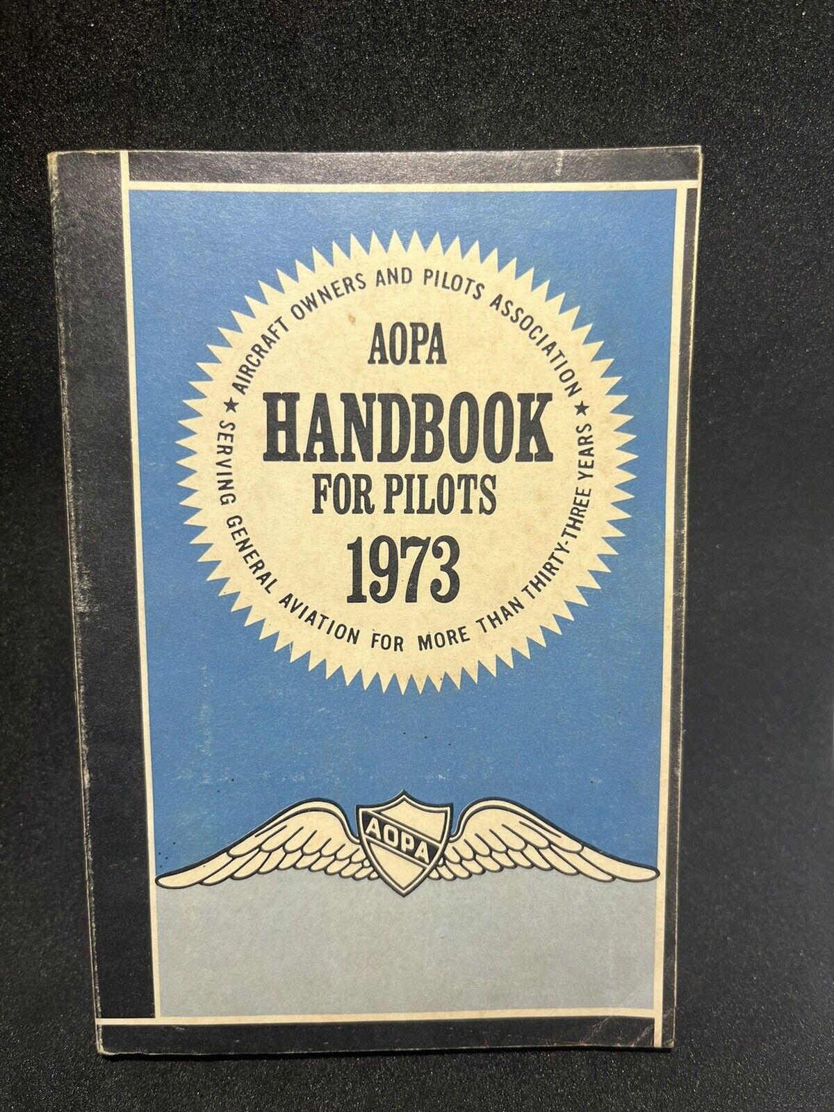 Vintage ~ AOPA Handbook for Pilots 1973 ~ Aircraft Owners & Pilots Association