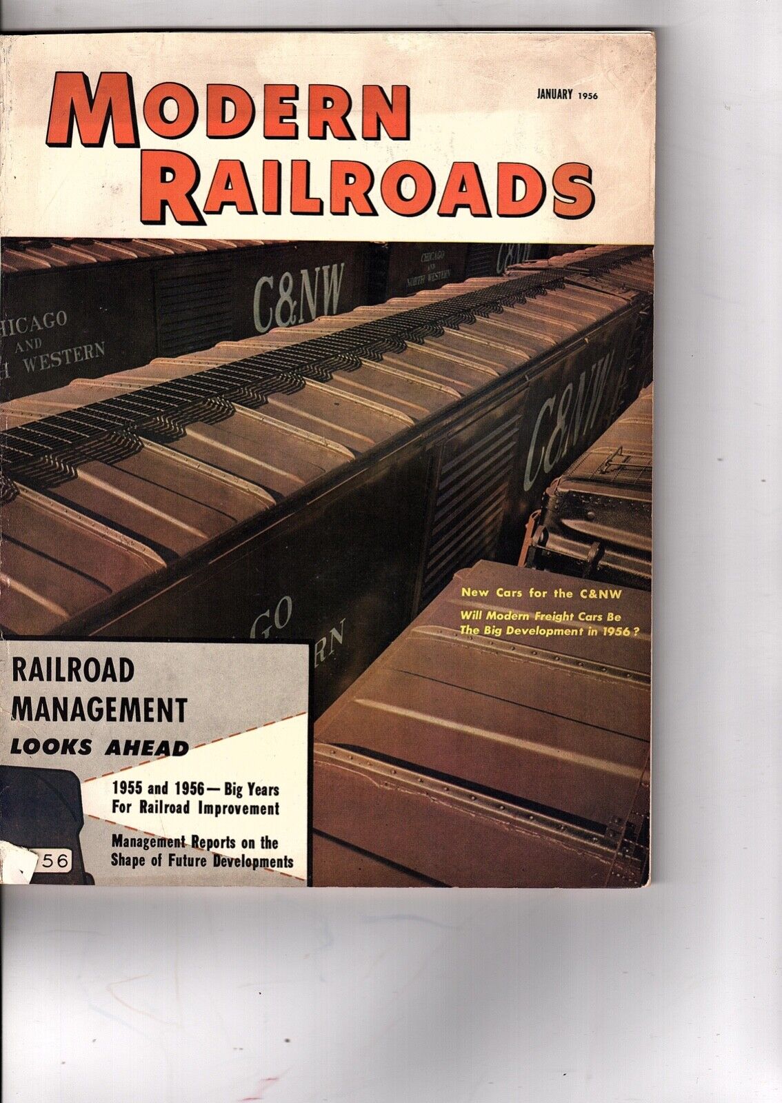 Modern Railroads January 1956  C&NW new cars and rr management (j1000