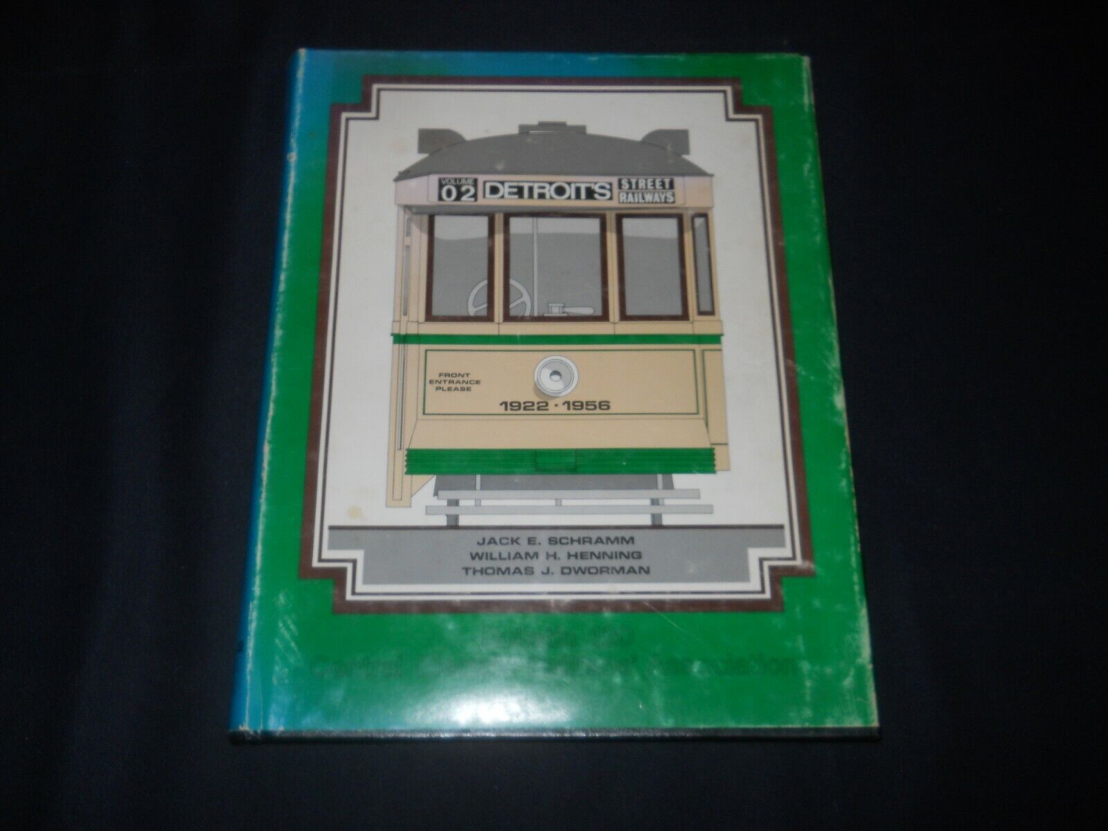 Book, Detroit\'s Street Railways, Vol II: City Lines 1922-1956