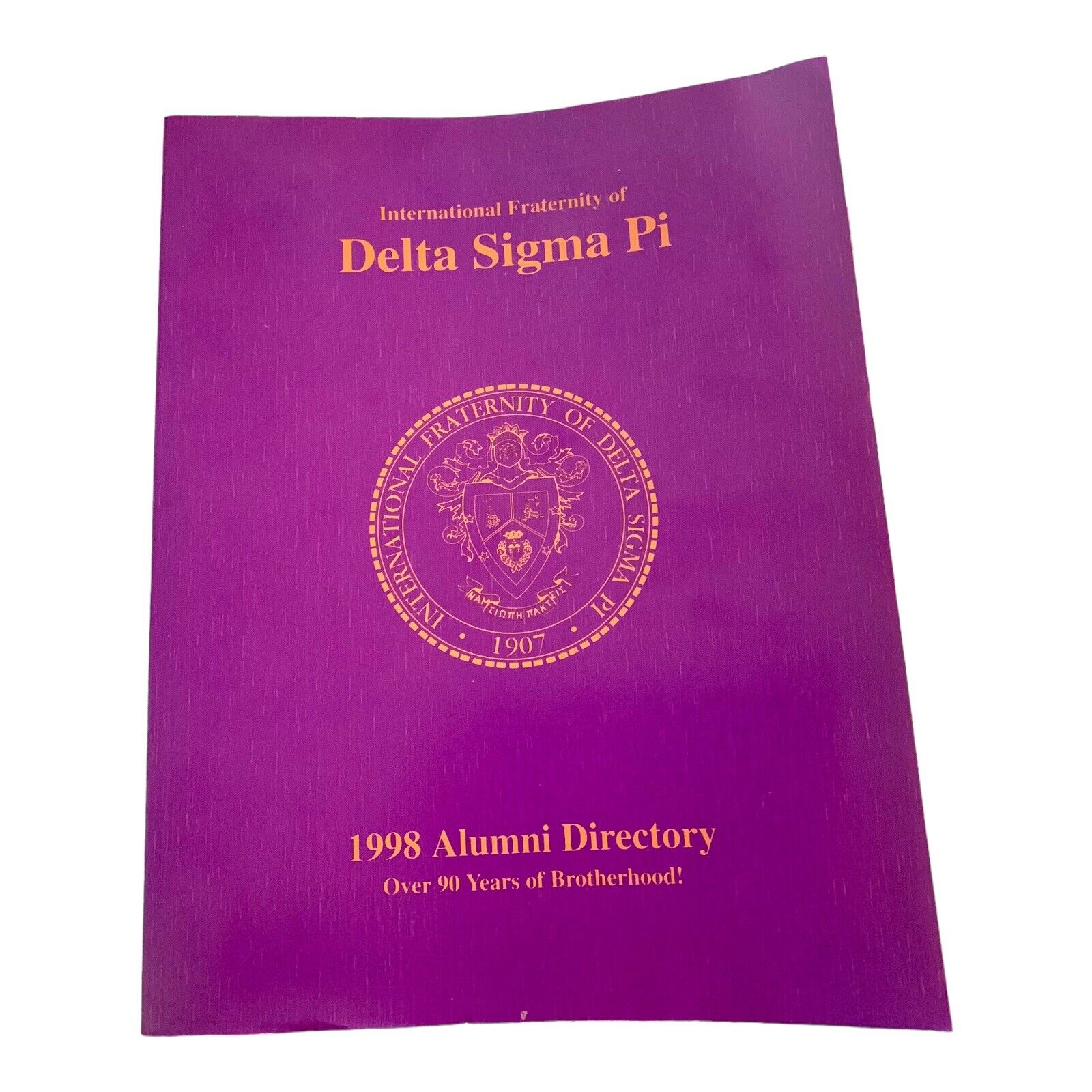 Delta Sigma Pi International Fraternity 1998 Alumni Directory 90 Years Brothers