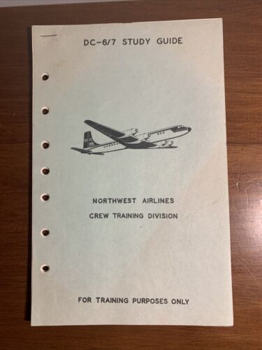 Northwest Airlines DC-6/7 Study Guide Published September-1962