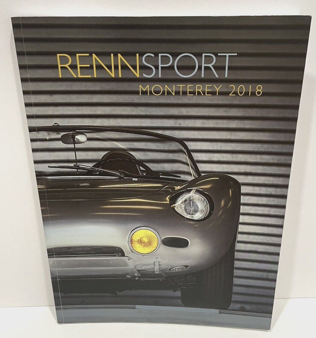 2018 Porsche Rennsport Reunion Monterey Book. Signed Inside Cover.