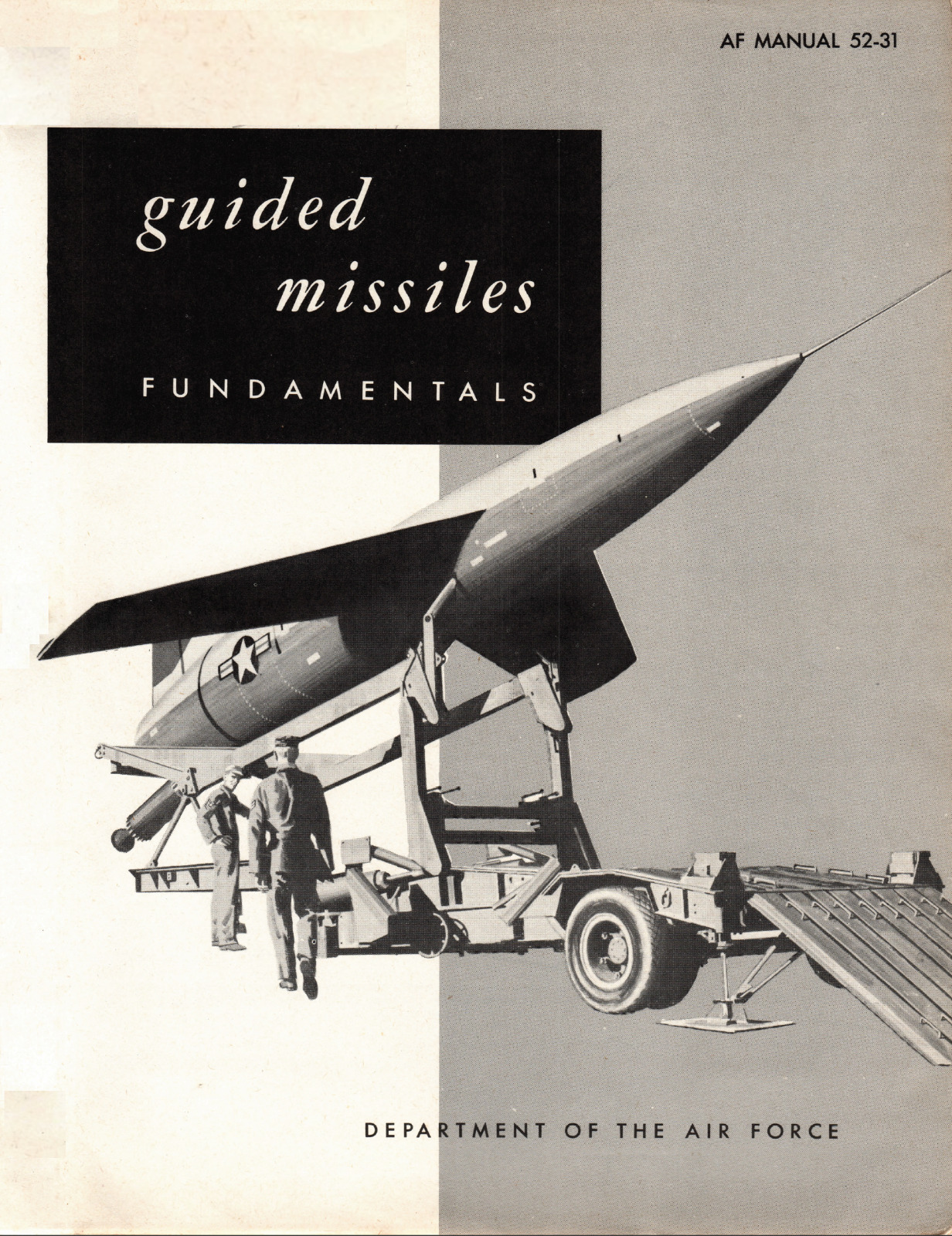 581 Page 1957 AIR FORCE MANUAL 52-31 GUIDED MISSILES FUNDAMENTALS on Data CD
