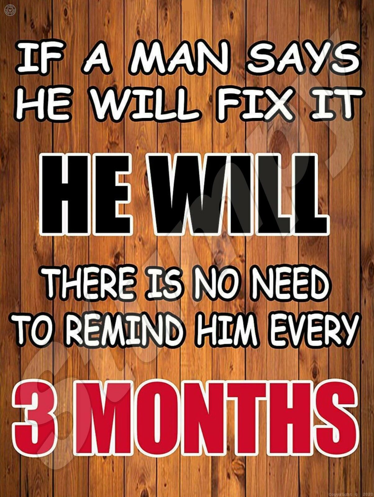 If A Man Says He Will Fix It Metal Sign 9\