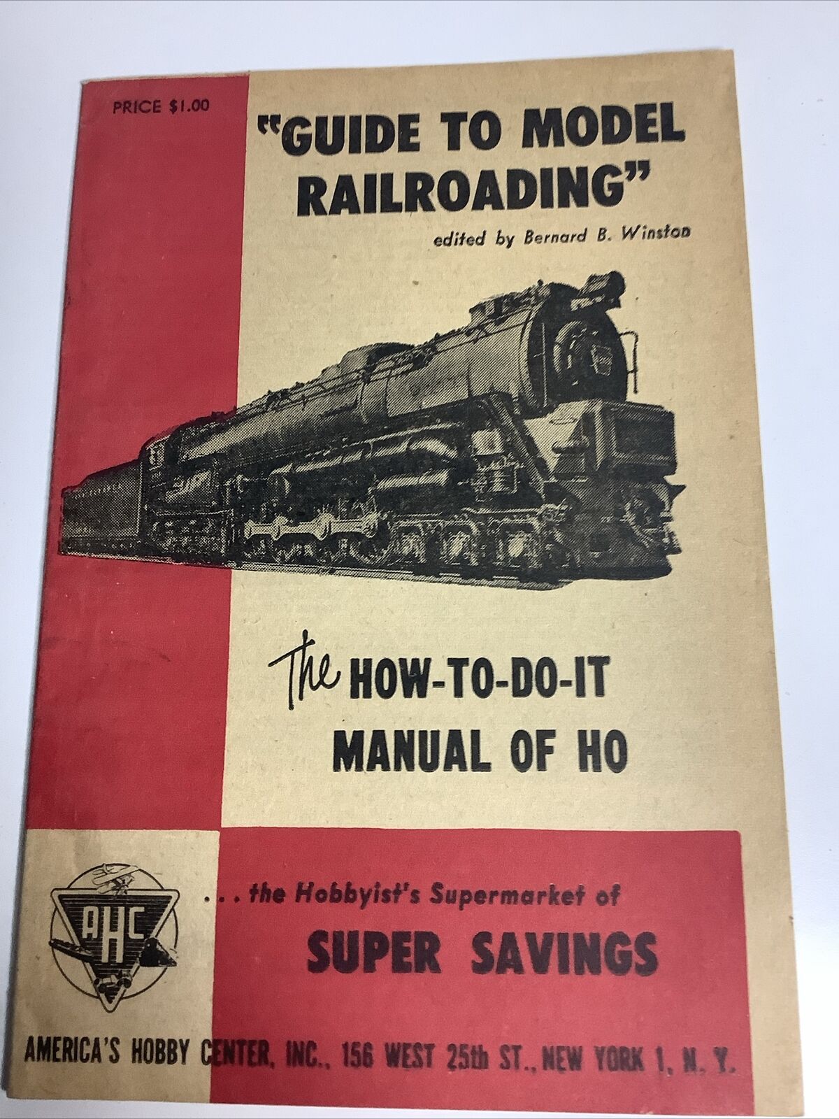 Guide to Model Railroading How-To-Do-It Manual of HO by Winston