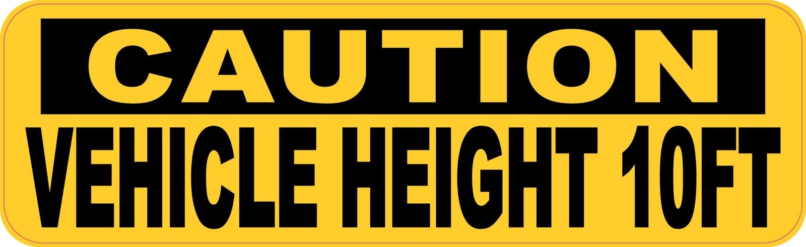 10in x 3in Vehicle Height 10FT Vinyl Sticker Car Truck Business Bumper Decal