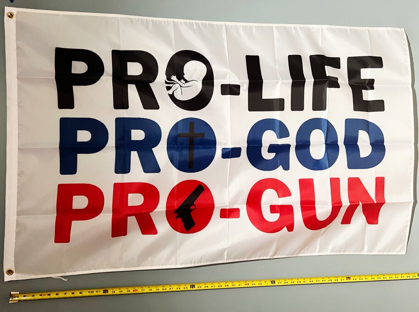 PRO LIFE FLAG  USA SELLER Pro Life Pro God Pro Gun W Trump USA Sign 3x5