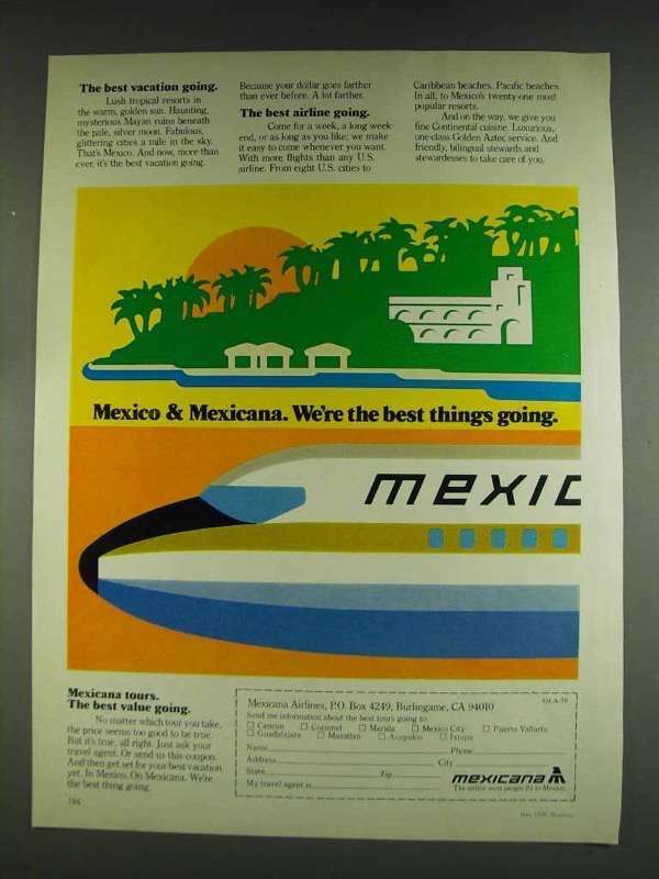 1978 Mexicana Airlines Ad - We\'re the Best Things Going