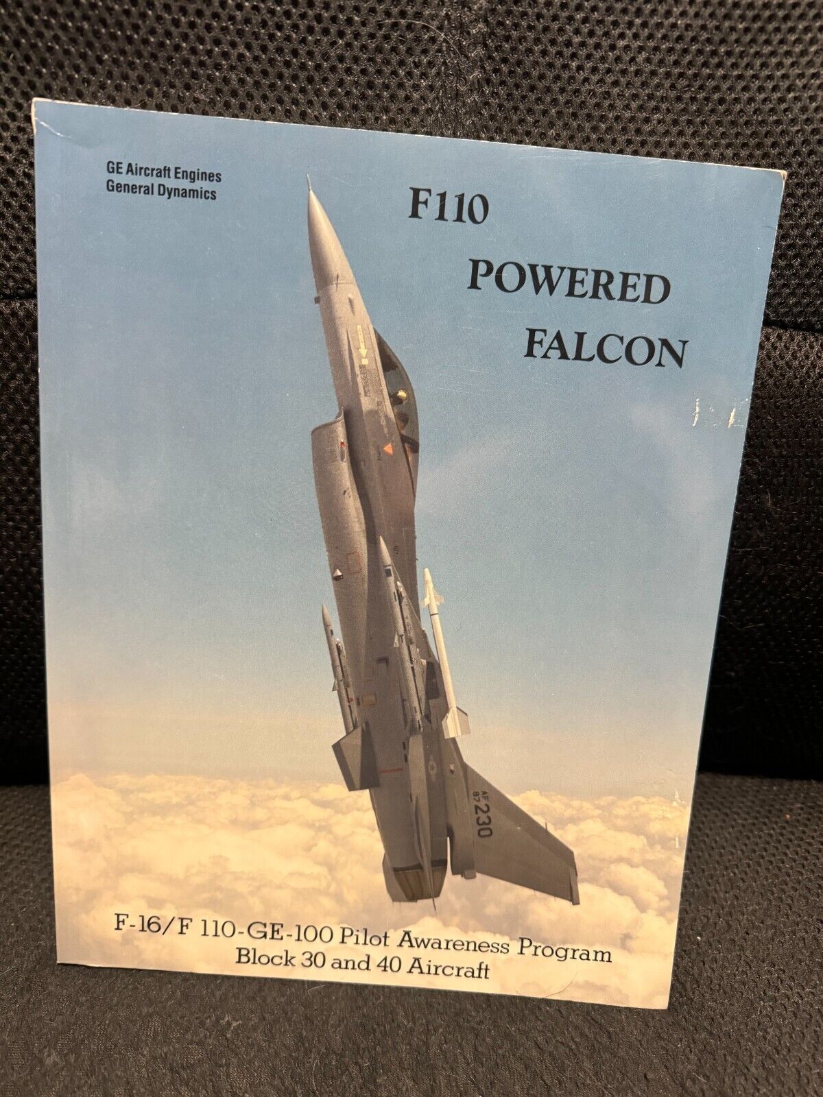 F16 F110 GENERAL ELECTRIC POWERED FALCON PILOT TRAINING BOOK 1989 