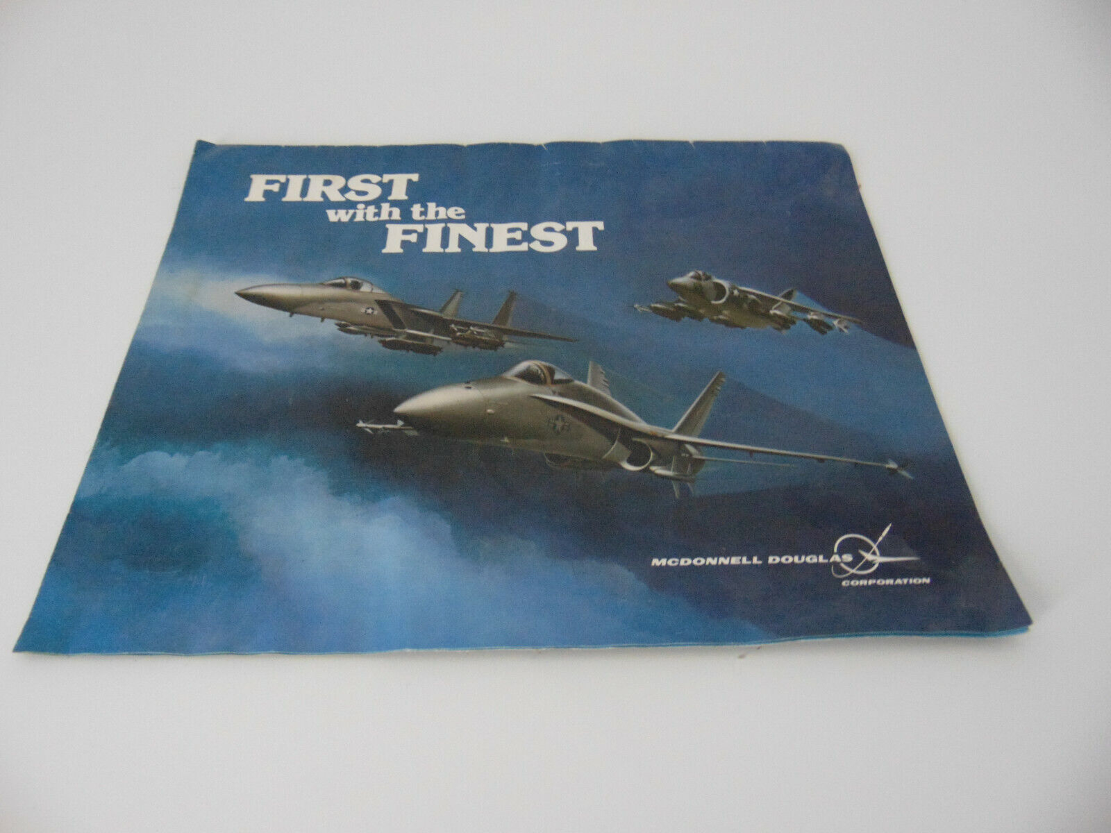 First with the Finest McDonnell Douglas F-15 Av-8B Harrier II F/A-18 Hornet 1985
