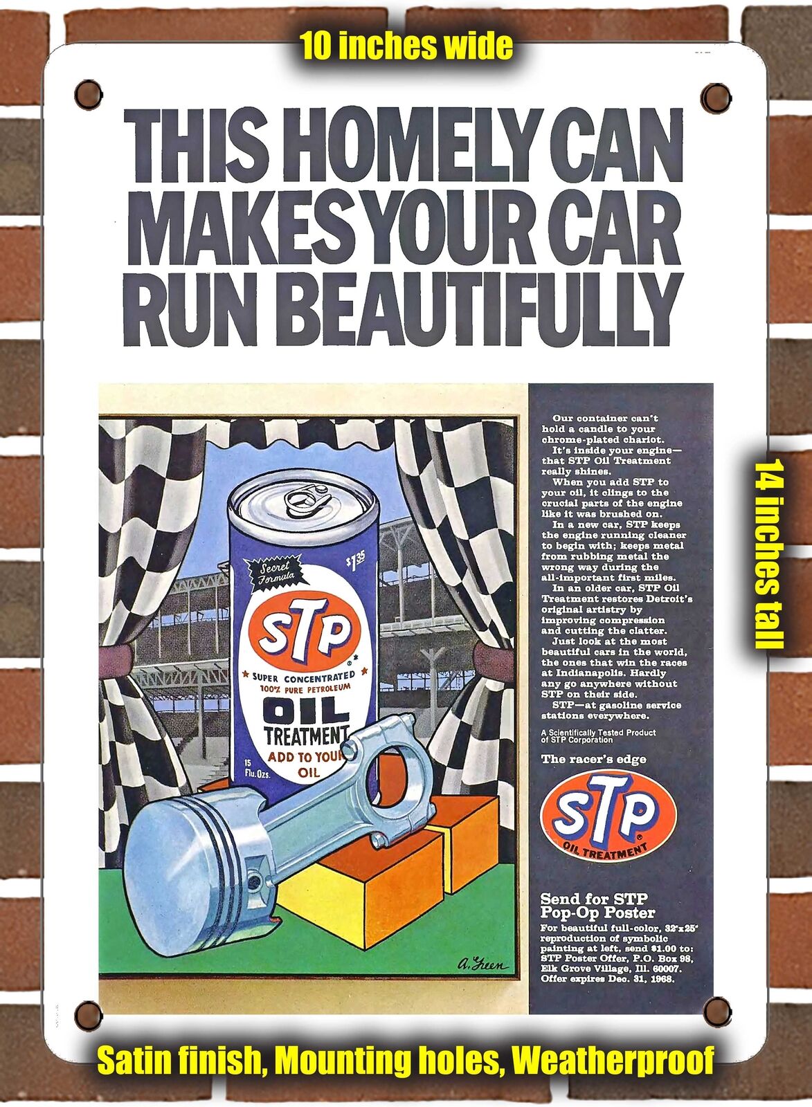 METAL SIGN - 1968 This Homely Can Makes Your Car Run Beautifully STP - 10x14\