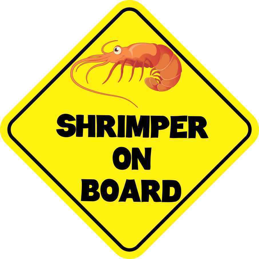 6in x 6in Shrimper On Board Magnet Car Truck Vehicle Magnetic Sign