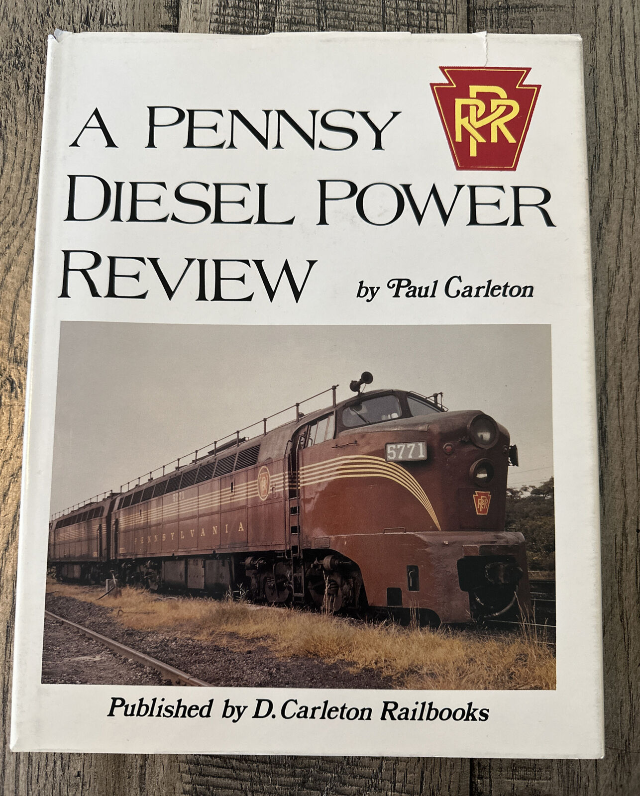 Pennsy Diesel Power Review By Paul Carleton 1st Printing HC