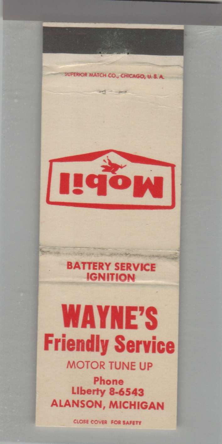 Matchbook Cover - Gas Station - Wayne\'s Friendly Service Mobil Station Alanson M