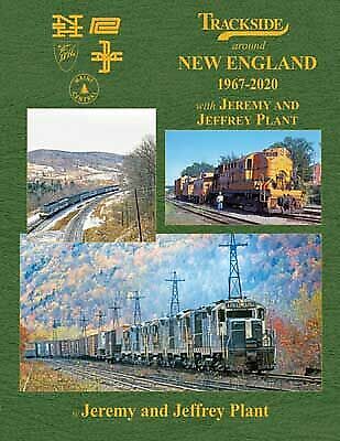 Morning Sun Books Trackside Around New England 1967 2020 with Jeremy and Je 1748