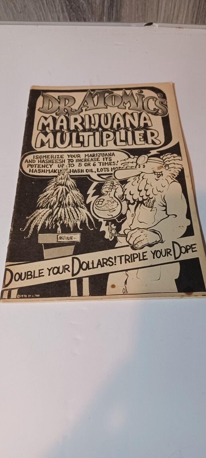 Dr Atomic\'s Marijuana Multiplier Comic Book 1974 - Larry S Todd - Underground