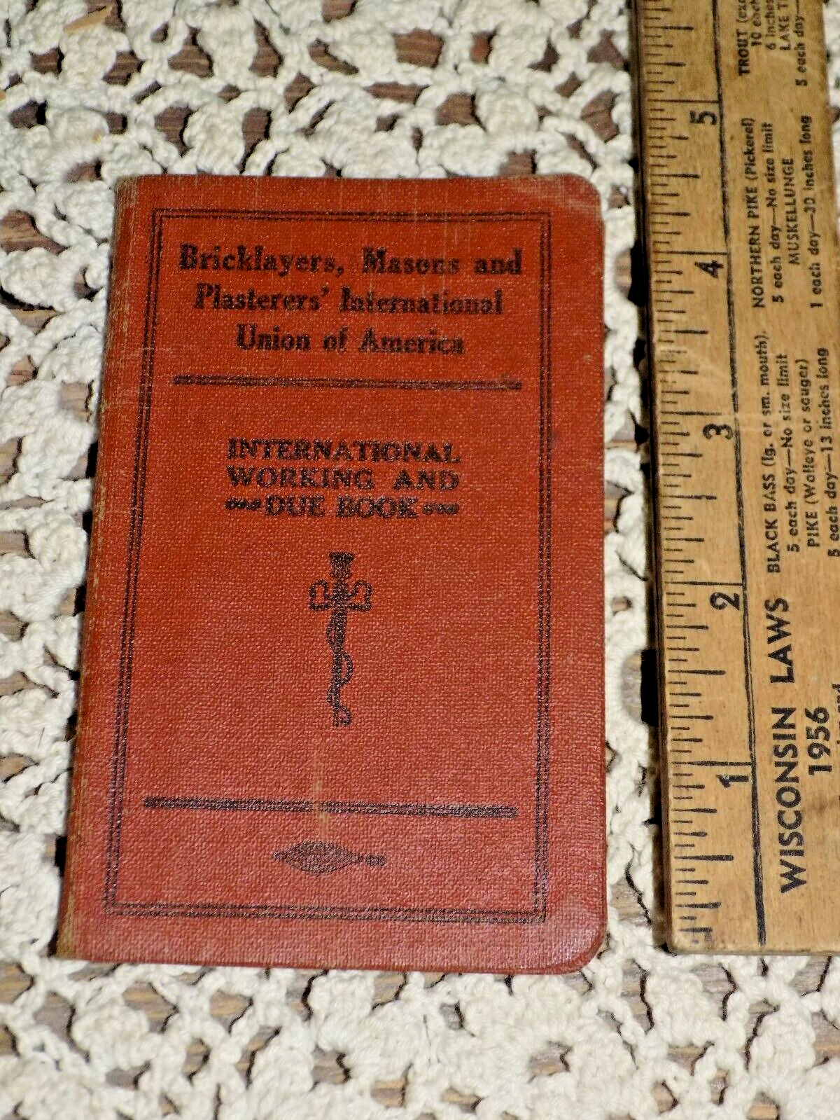 Vtg 1931-35 WorK& DUES BOOK Bricklayers Masons &PLasTerers Int Union of America