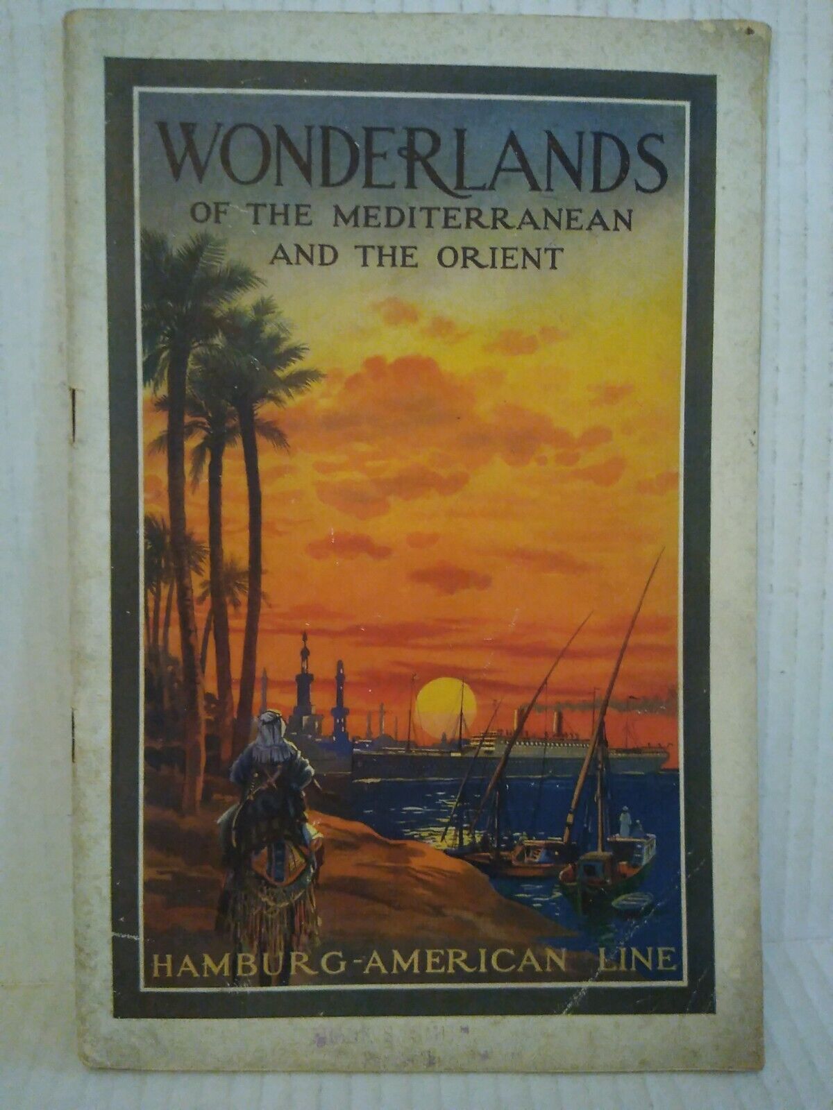 Wonderlands of the Mediterranean and the orient - Hamburg-American Line 1913