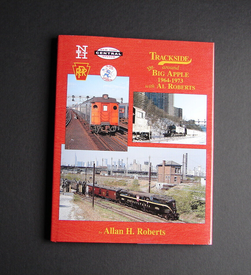 PRISTINE Trackside Around The Big Apple 1964-1973 Railroad Book Morning Sun