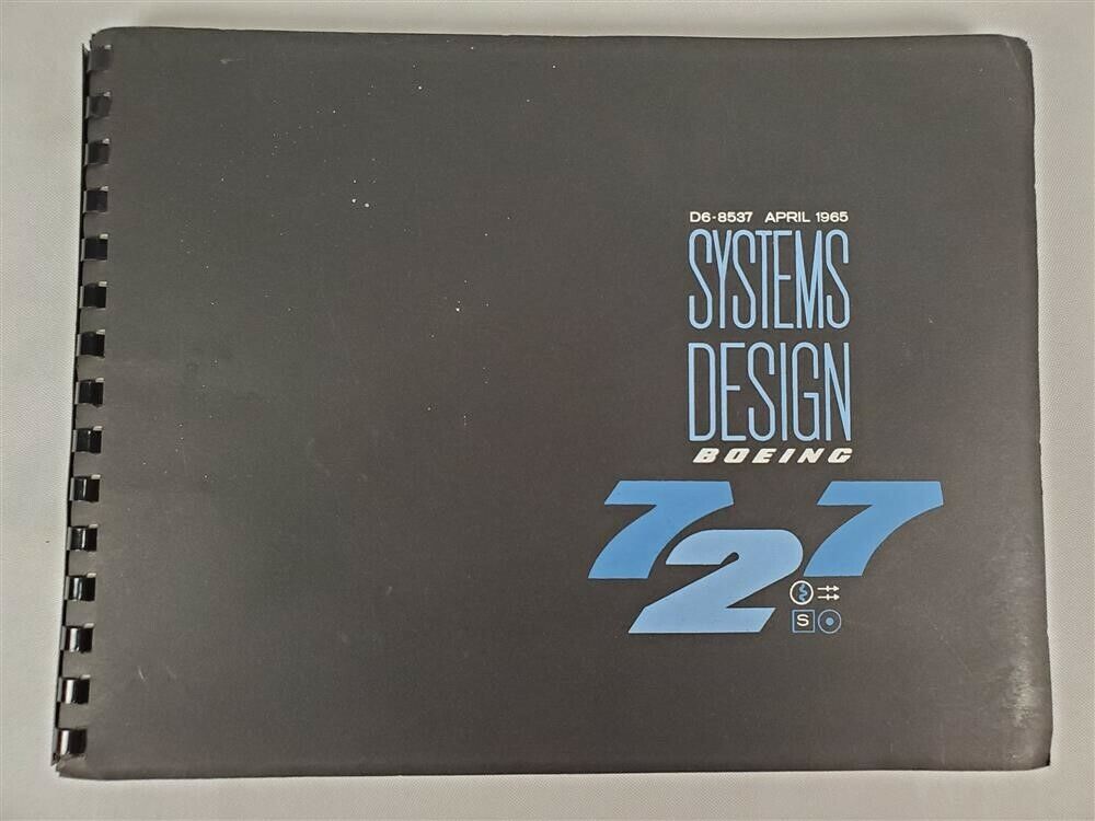 Boeing 727 Airplane Systems Design D6-8537 April 1965 Aviation Engineering