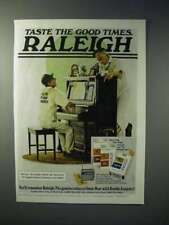 1978 Raleigh Cigarette Ad - Taste The Good Times picture