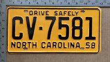 1958 North Carolina license plate CV 7581 YOM DMV SHOW CAR READY 13686 picture