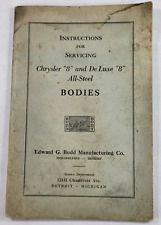 Rare 1920's Chrysler 8 & DeLuxe 8 Steel Bodies Service Manual - Budd Mfg. Co. picture