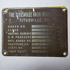 1958 Titusville Iron Works Oil Engine Boiler Superheater Brass ID Plate picture
