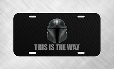 This Is The Way Mando Star Wars Bounty License Plate Auto Car Tag   picture