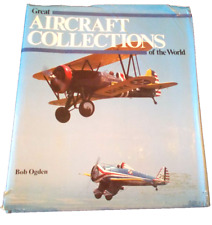 1986-GREAT AIRCRAFT COLLECTIONS OF THE WORLD-BOB OGDEN-Hardback & Dust Jacket picture
