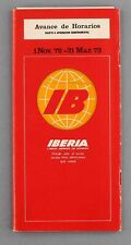 IBERIA ADVANCE AIRLINE TIMETABLE WINTER 1972/73 AIRLINES OF SPAIN ROUTE MAP picture