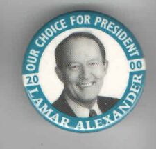 LAMAR ALEXANDER  President 2000 pin ALSO Also RAN pinback TENNESSEE Senator picture