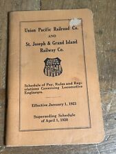 1923 Union Pacific Railroad St Joseph Grand Island Schedule Pay Rules Pamphlet picture