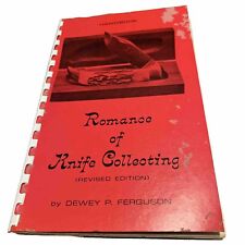 Romance of Knife Collecting Handbook Dewey P. Ferguson 1970 (Revised) Knives picture