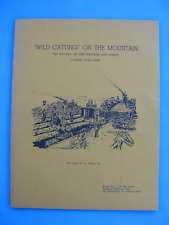 #2 in Logging Railroads of Pennsylvania Wild Catting on the Mountain by Kline SC picture