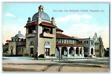 c1910's The Lake Ave. Methodist Church Pasadena California CA Antique Postcard picture