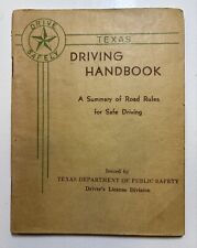 BOOKLET: 1947 Texas Driving Handbook - Tx Dept of Public Safety - 52pgs picture