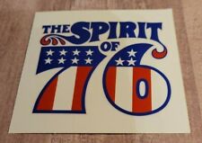 The Spirit of 76 Sticker Decal Sticker Made In the USA Retro Vintage  picture